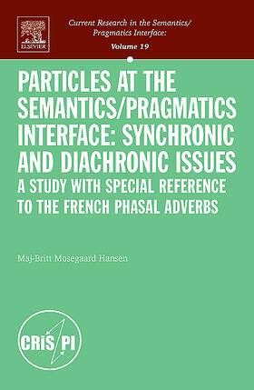 Mosegaard Hansen |  Particles at the Semantics/Pragmatics Interface | Buch |  Sack Fachmedien