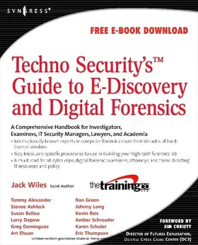 Wiles |  TechnoSecurity's Guide to E-Discovery and Digital Forensics | eBook | Sack Fachmedien