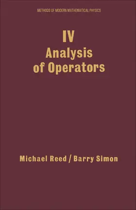 Reed / Simon |  IV: Analysis of Operators | eBook | Sack Fachmedien