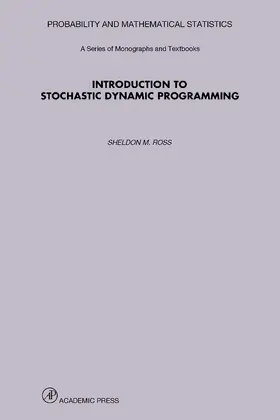 Ross |  Introduction to Stochastic Dynamic Programming | eBook | Sack Fachmedien