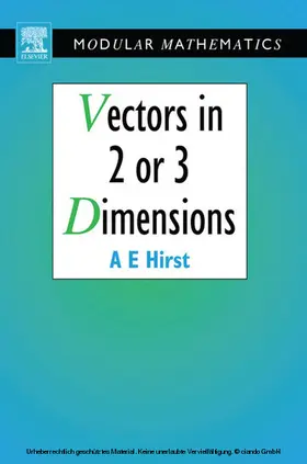 Hirst |  Vectors in Two or Three Dimensions | eBook | Sack Fachmedien