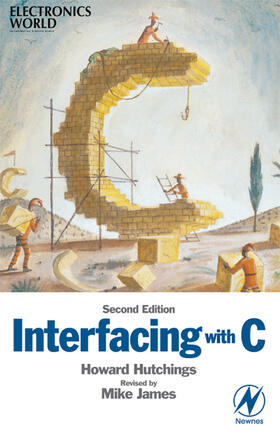 Hutchings / James |  Interfacing with C | eBook | Sack Fachmedien