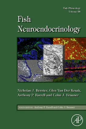 Bernier / Kraak / Farrell |  Fish Physiology: Fish Neuroendocrinology | eBook | Sack Fachmedien