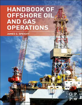 Speight |  Handbook of Offshore Oil and Gas Operations | eBook | Sack Fachmedien