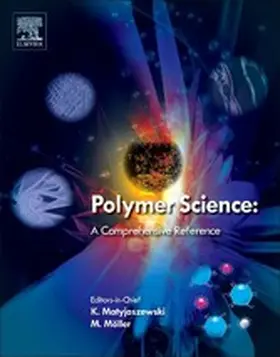 Moeller / Matyjaszewski |  Polymer Science: A Comprehensive Reference | eBook | Sack Fachmedien