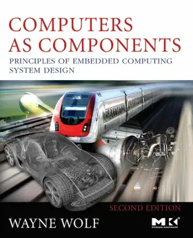 Wolf Ph. D. / Wolf |  Computers as Components | eBook | Sack Fachmedien