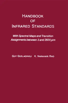 Guelachvili / Rao |  Handbook of Infrared Standards | eBook | Sack Fachmedien