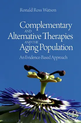 Watson |  Complementary and Alternative Therapies and the Aging Population | eBook | Sack Fachmedien