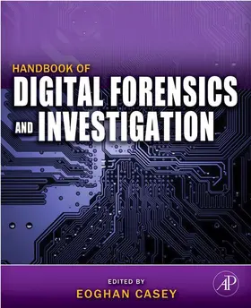 Casey BS / Casey |  Handbook of Digital Forensics and Investigation | eBook | Sack Fachmedien