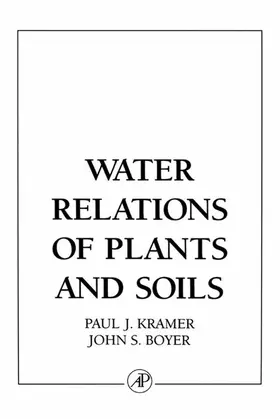 Kramer / Boyer |  Water Relations of Plants and Soils | eBook | Sack Fachmedien