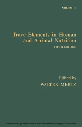 Mertz |  Trace Elements in Human and Animal Nutrition | eBook | Sack Fachmedien