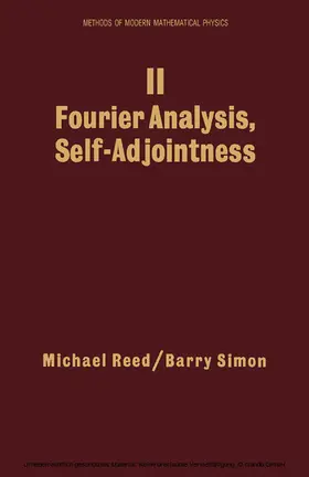 Reed / Simon |  II: Fourier Analysis, Self-Adjointness | eBook | Sack Fachmedien