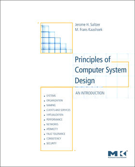 Saltzer / Kaashoek |  Principles of Computer System Design | eBook | Sack Fachmedien