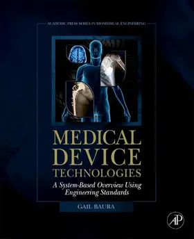 Baura Ph. D. / Baura |  Medical Device Technologies | eBook | Sack Fachmedien