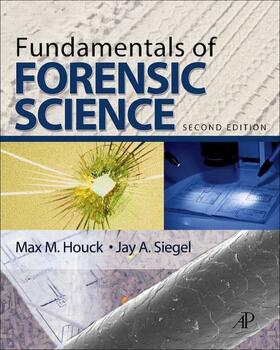 Houck / Siegel |  Fundamentals of Forensic Science | eBook | Sack Fachmedien