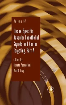 Pasqualini |  Tissue-Specific Vascular Endothelial Signals and Vector Targeting, Part A | eBook | Sack Fachmedien