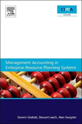 Grabski / Leech / Sangster |  Management Accounting in Enterprise Resource Planning Systems | eBook | Sack Fachmedien