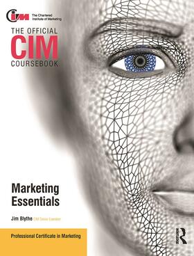 Blythe |  CIM Coursebook Marketing Essentials | Buch |  Sack Fachmedien