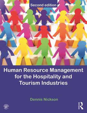 Nickson |  Human Resource Management for the Hospitality and Tourism Industries | Buch |  Sack Fachmedien