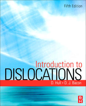 Hull / Bacon |  Introduction to Dislocations | Buch |  Sack Fachmedien