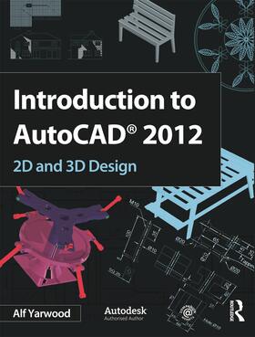 Yarwood |  Introduction to AutoCAD 2012 | Buch |  Sack Fachmedien