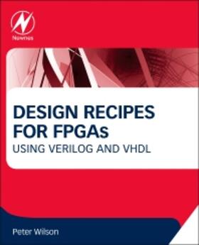 Wilson |  Design Recipes for FPGAs | Buch |  Sack Fachmedien