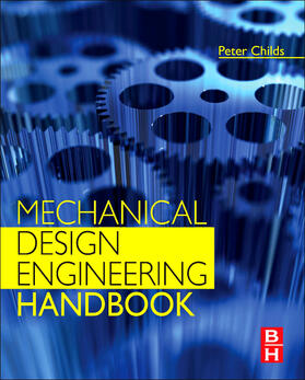 Childs |  Mechanical Design Engineering Handbook | Buch |  Sack Fachmedien