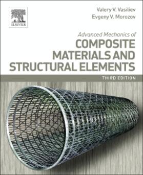 Vasiliev |  Advanced Mechanics of Composite Materials and Structural Elements | Buch |  Sack Fachmedien