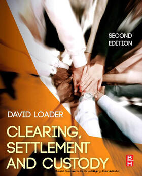 Loader |  Clearing, Settlement and Custody | eBook | Sack Fachmedien
