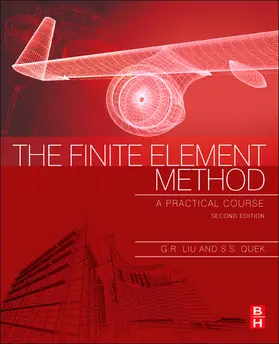 Liu / Quek |  The Finite Element Method | Buch |  Sack Fachmedien