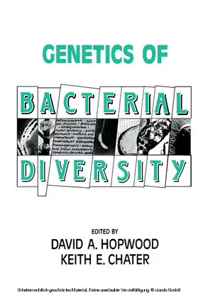 Hopwood / Chater |  Genetics of Bacterial Diversity | eBook | Sack Fachmedien