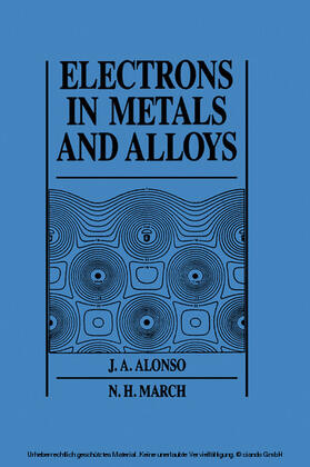 Alonso / March |  Electrons In Metals And Alloys | eBook | Sack Fachmedien