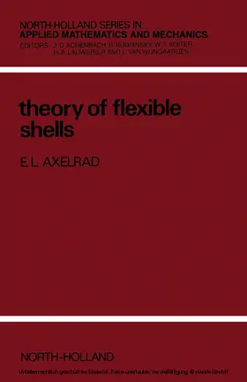 Axelrad |  Theory of Flexible Shells | eBook | Sack Fachmedien