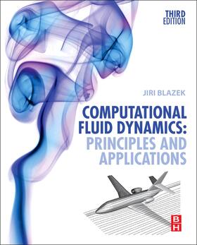 Blazek |  Computational Fluid Dynamics | Buch |  Sack Fachmedien