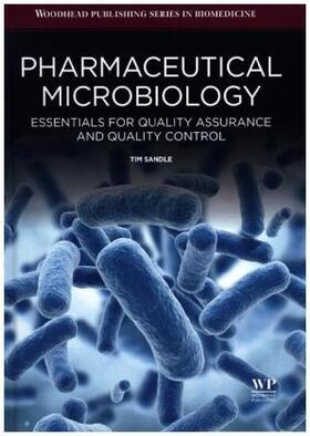 Sandle |  Pharmaceutical Microbiology | Buch |  Sack Fachmedien