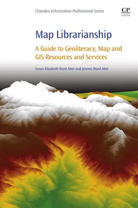 Aber |  Map Librarianship | eBook | Sack Fachmedien