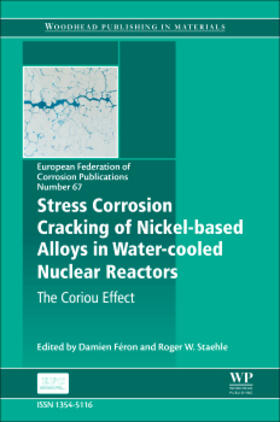 Feron / Staehle |  Stress Corrosion Cracking of Nickel Based Alloys in Water-co | Buch |  Sack Fachmedien