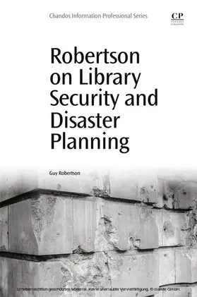 Robertson |  Robertson on Library Security and Disaster Planning | eBook | Sack Fachmedien