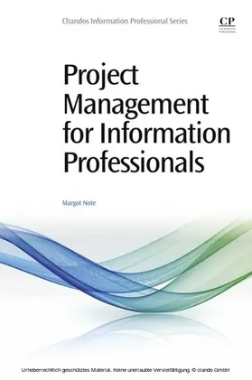 Note |  Project Management for Information Professionals | eBook | Sack Fachmedien