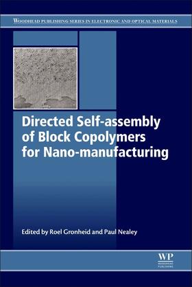 Gronheid / Nealey |  Directed Self-assembly of Block Co-polymers for Nano-manufacturing | eBook | Sack Fachmedien