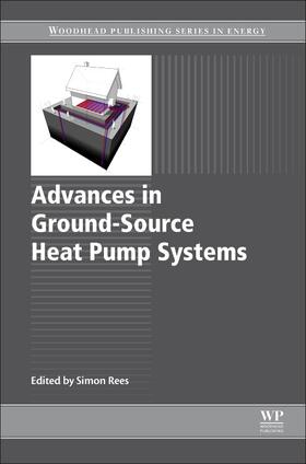 Rees |  Advances in Ground-Source Heat Pump Systems | Buch |  Sack Fachmedien