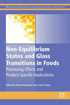 Bhandari / Roos |  Non-Equilibrium States and Glass Transitions in Foods | eBook | Sack Fachmedien