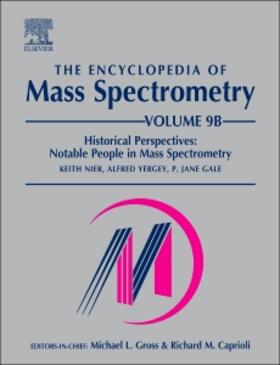 Nier / Yergey / Gale |  The Encyclopedia of Mass Spectrometry | Buch |  Sack Fachmedien