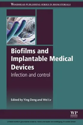 Deng / Lv |  Biofilms and Implantable Medical Devices | eBook | Sack Fachmedien