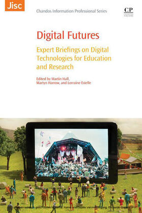 Hall / Harrow / Estelle |  Digital Futures | eBook | Sack Fachmedien