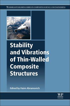 Abramovich |  Stability and Vibrations of Thin-Walled Composite Structures | Buch |  Sack Fachmedien