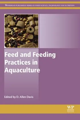 Davis |  Feed and Feeding Practices in Aquaculture | eBook | Sack Fachmedien