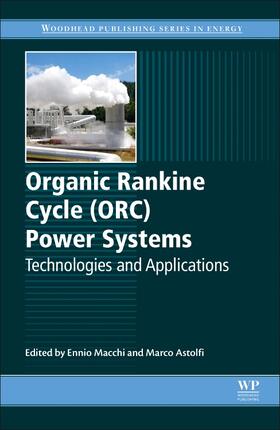 Macchi / Astolfi |  Organic Rankine Cycle (ORC) Power Systems | Buch |  Sack Fachmedien
