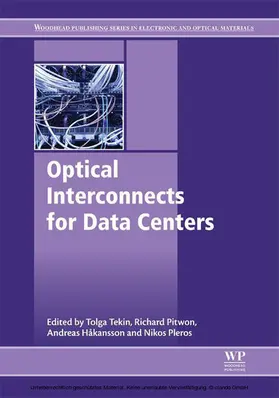 Tekin / Pleros / Pitwon |  Optical Interconnects for Data Centers | eBook | Sack Fachmedien