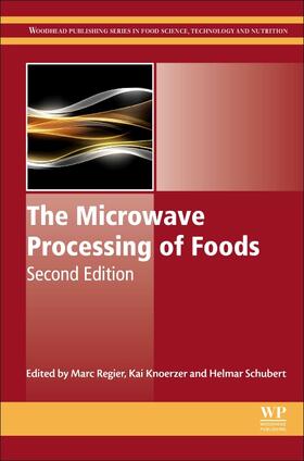 Regier / Knoerzer / Schubert |  The Microwave Processing of Foods | Buch |  Sack Fachmedien